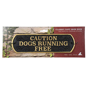 Caution Dogs Running Free Cast Iron Landscape