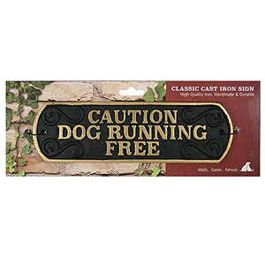 Caution Dog Running Free Cast Iron Landscape