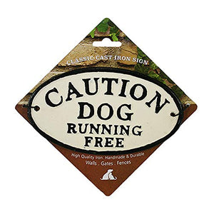 Caution Dog Running Free Cast Iron Oval