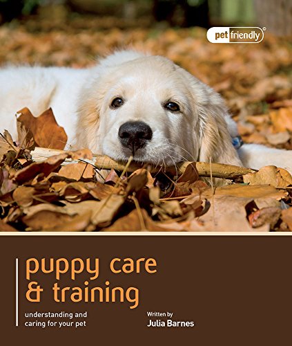 Puppy Care & Training - Pet Friendly