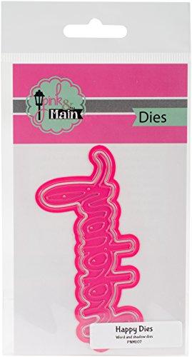 Pink & Main PNM107 Dies-Happy