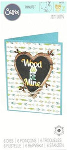 Sizzix 661135 Wood U be Mine Phrase Thinlits Die Set by Jen Long (6/Pack)