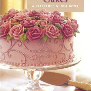 Wilton Decorating Cakes Book (The Wilton school)
