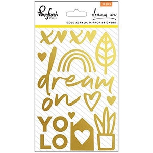 Pinkfresh Studio Dream On Acrylic Mirror Stickers 4"X6"-Gold